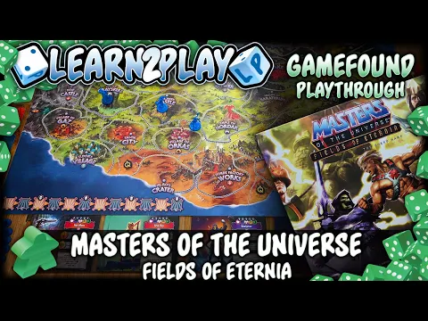 Learn To Play Presents: Masters Of The Universe Gamefound Play Through