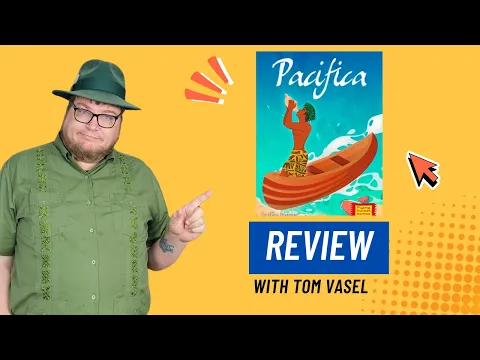 Pacifica Review: Quick Take with Tom Vasel