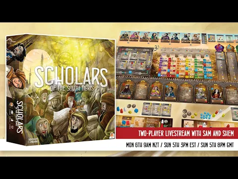 Scholars of the South Tigris - 2 Player Run-through with Sam and Shem