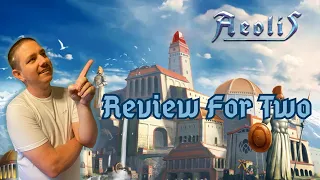 Aeolis: A Review for Two