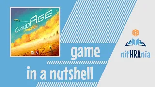 Game in a Nutshell - CloudAge (how to play)