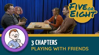 Five or Eight play Three Chapters