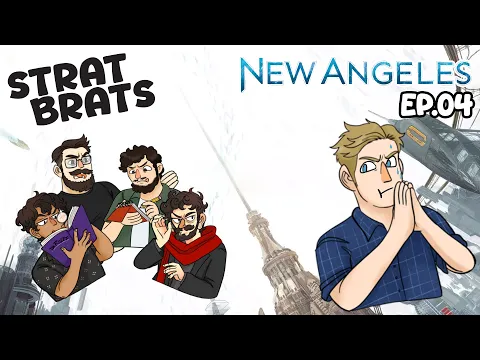 Federalist Suspicions | Strat Brats: New Angeles Ep.04