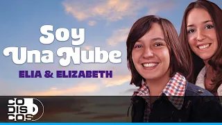 Soy Una Nube, Elia & Elizabeth - Video