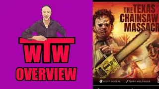 TEXAS CHAINSAW MASSACRE: Overview by Whachacha's Tabletop World