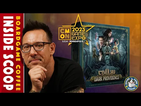 CMON Expo 2023- Cthulhu Dark Providence