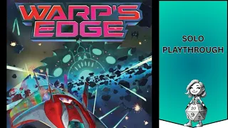 Warp’s Edge: One of the Best Solo Bag-Building Games? | Full Playthrough