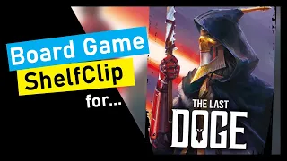🌱ShelfClips: The Last Doge (Short Board Game Preview)