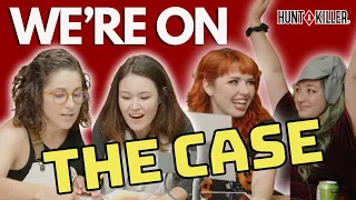 Crime is for the girls! | We played Hunt A Killer