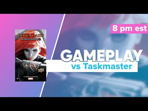 Legendary Marvel Black Widow vs Taskmaster Gameplay & First Impressions | @UpperDeckEnt