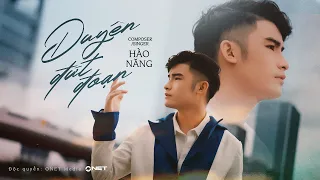 DUYÊN ĐỨT ĐOẠN