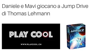 Playcool - Mavi e Daniele giocano a Jump Drive