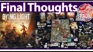 Dying Light - The Board Game - Final Thoughts