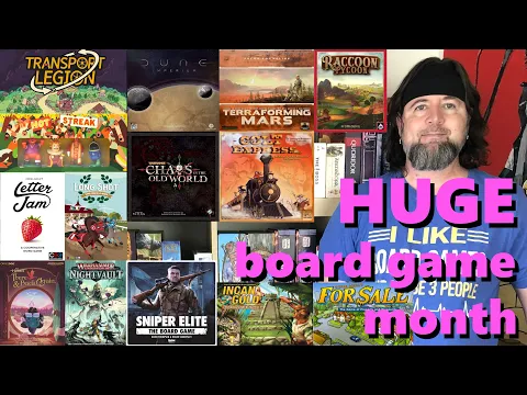 Josh Yaks about TONS of board games (and 1 video game) played in August 2026