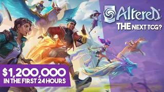 Is Altered THE Next Trading Card Game? - $1,200,000 in First 24 Hours!