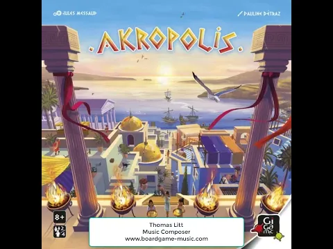 Akropolis - Music for the Board Game - Musique pour le jeu