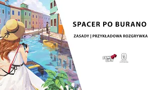Spacer po Burano - Nasza Księgarnia | Zasady gry