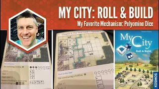 My City Roll & Build: My Favorite Mechanism