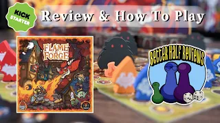 Flame & Forge Kickstarter Review & How to Play