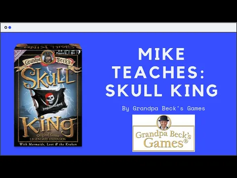 Mike Teaches: Skull King
