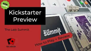 Kickstarter Preview | The Last Summit