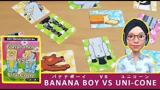 Banana Boy vs Uni-Cone - A How to Play