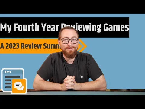 My Fourth Year Reviewing Board Games - Going Over My 2023 Reviews