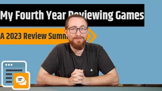 My Fourth Year Reviewing Board Games - Going Over My 2023 Reviews