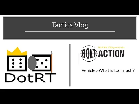Bolt Action List Building with Vehicles