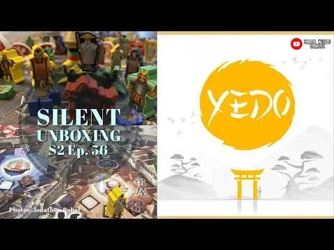 Silent Unboxing Season 2 Ep. 56 -- Yedo Deluxe Master Set