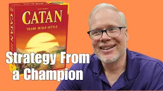 Catan Strategy from 2022 @WSBG Ring Champion Brent Jeklin