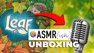 LEAF Relax & Unbox | ASMR Board Game Unboxing