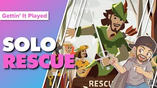 Rescuing Robin Hood Solo Playthrough