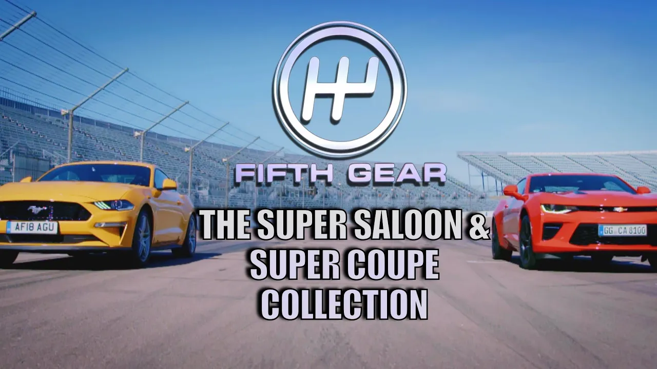 Fifth Gear's ULTIMATE Super Saloon & Super Coupe Collection | Fifth Gear