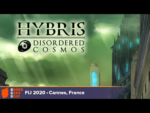 Hybris: Disordered Cosmos — game preview at FIJ 2020 in Cannes
