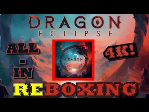 [4K] Dragon Eclipse ALL-IN - REBOXING [GAMEFOUND]