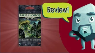 Arkham LCG: The Blob That Ate Everything Review - with Zee Garcia