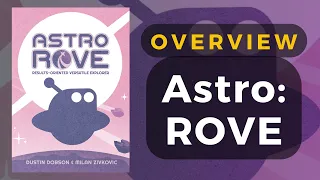 Astro ROVE Overview - 1 Round Solo Gameplay - Button Shy Games Preview | DaniCha