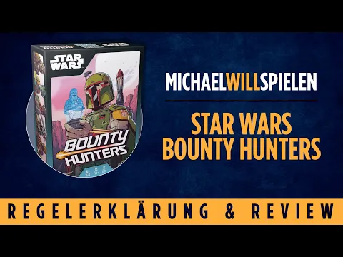STAR WARS BOUNTY HUNTERS – Regelerklärung und Review – Karten sammeln im Star Wars Universum