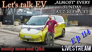 (live) Let's talk EV - I am going camping in the VW Id Buzz