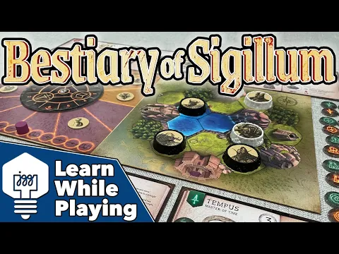 Bestiary of Sigillum - Learn While Playing!