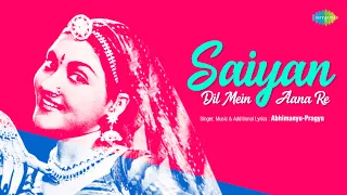 Saiyan Dil Mein Aana Re | Abhimanyu-Pragya | Romantic Hindi Song | Shamshad Begum