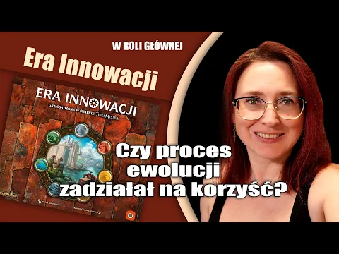 ERA INNOWACJI - zasady, porównanie z Terra Mystica i opinia | Portal Games