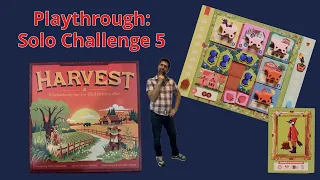 Harvest -- Playthrough (Solo Challenge 5)