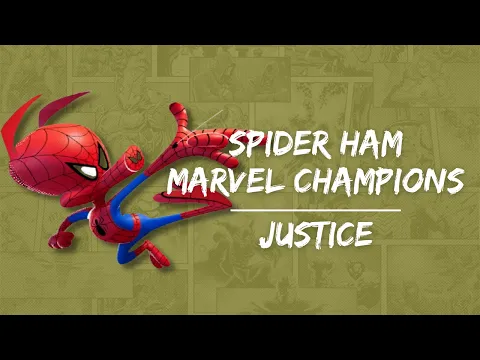 Marvel Champions Hero Spotlight - Spider Ham - Justice Aspect!