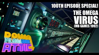 DFTA 100th Episode Special! The Omega Virus