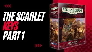 Arkham Horror The Card Game The Scarlet Keys Part 1: Riddles and Rain
