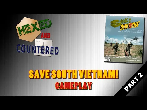 Save South Vietnam! - Gameplay (Part 2)