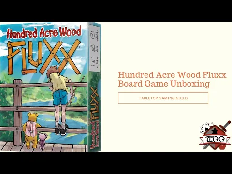 Hundred Acre Wood Fluxx Board Game Unboxing