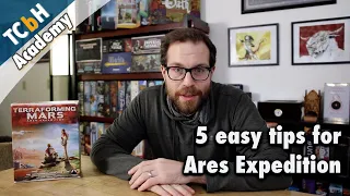 5 Easy Strategy Tips for Terraforming Mars: Ares Expedition - TCbH’s Cardboard Academy